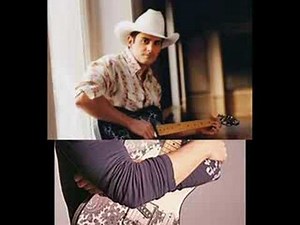 Brad Paisley~~ Me neither