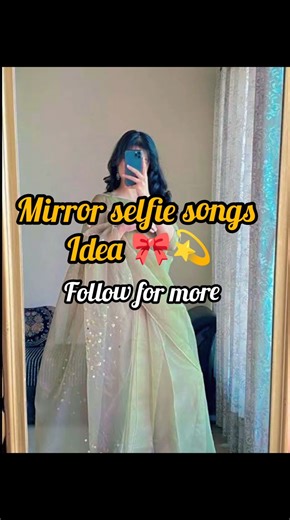 Mirror selfie songs idea🎀 #mirrorsongs #forgirls #viralvideo #shortsfeed #trending #shorts