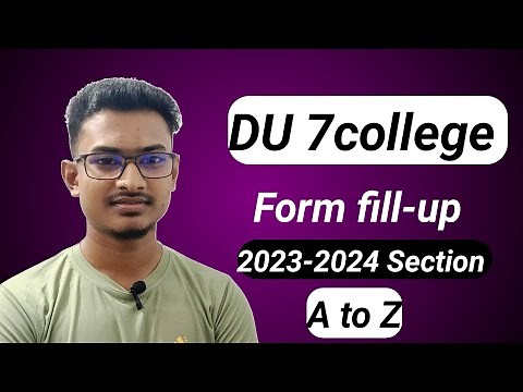 DU 7College Form fill-up ।। 2023-2024 Section।।