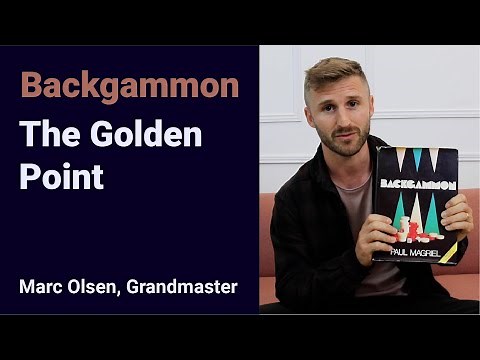Backgammon "The Golden Point", explained by Grandmaster Marc Olsen