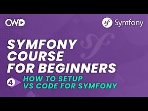How to Setup VS Code for Symfony | Symfony 6 for Beginners | Learn Symfony 6 from Scratch