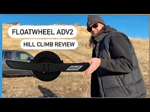 FloatWheel ADV2 vs OneWheel GT - Best Hill Climb Board? Review