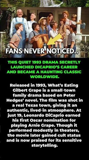 What’s Eating Gilbert Grape (1993) – The Small Film That Changed DiCaprio’s Career
