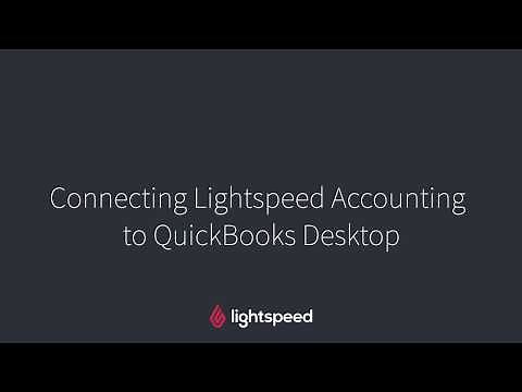 Connecting Lightspeed Accounting to QuickBooks Desktop