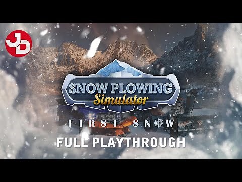 Snow Plowing Simulator - First Snow FULL PLAYTHRU