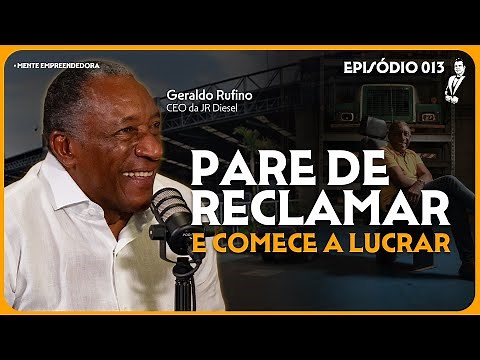 A Mindset That Transforms with Geraldo Rufino | O Padrinho Podcast #013