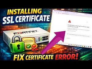 Installing Fortinet CA Certificate | Fix Certificate Errors on FortiGate Firewall