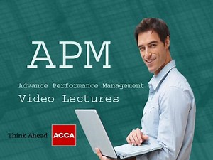 ACCA APM Video Lectures - Advanced Performance Management