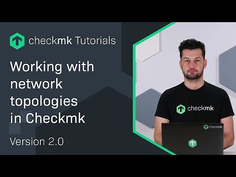 Working with network topologies in Checkmk #CMKTutorial