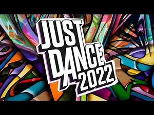 JUST DANCE 2022 UNLIMITED SONG LIST | My Guesses (PART 2)