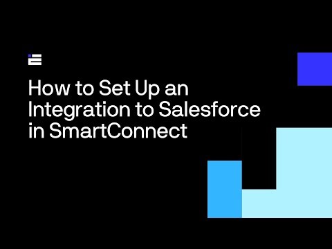 How to Set Up an Integration to Salesforce in SmartConnect