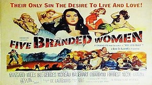 Five Branded Women 1960 -Silvana Mangano Jeanne Moreau Vera Miles Barbara Bel Geddes Carla Gravina Van Heflin