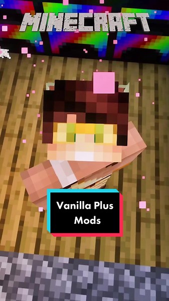 Must-Have Vanilla Plus Minecraft Mods for Enhanced Gameplay