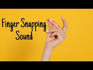 Finger Snapping Sound Effects/Finger Snap Sound/Music & SoundEffects.