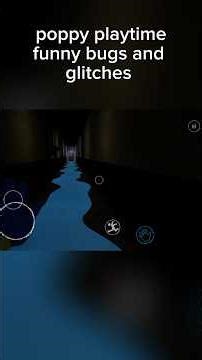 poppy playtime funny bugs and glitches !