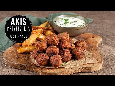 Greek Meatballs and Fries | Akis Petretzikis