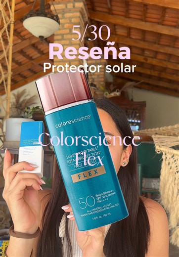 El mejor protector solar con color Colorscience Flex @Colorescience 🩵 #colorscienceflex #protectorsolar #skincare #sunscreen #reseña