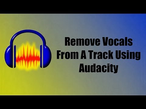 How To Remove Vocals From A Song Using Audacity