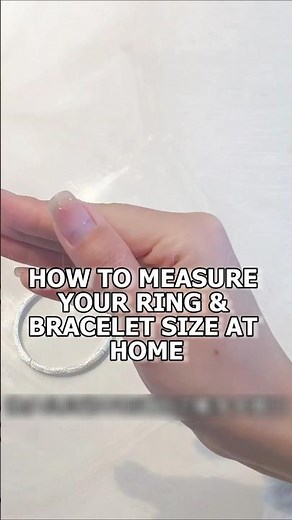 How to Measure Your Ring & Bracelet Size at Home