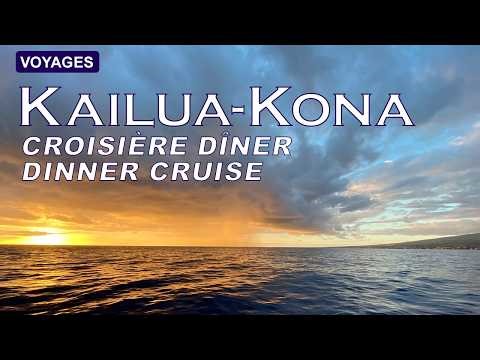 Hawaii : Croisière & dîner à Kona