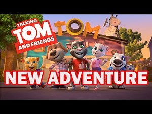 Talking Tom friends new adventure
