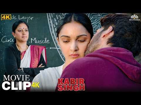 Kabir Singh (कबीर सिंह) - Collage In Kissing Scene | Shahid Kapoor, Kiara Advani