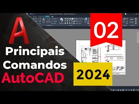 AutoCAD 2024 Course - 02/16 - Beginners - Main Commands
