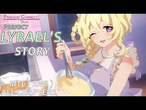 Princess Connect Re:Dive - Perfect Lyrael's Character Story, ALL Chapters