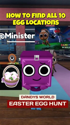 How To Find All 10 Egg Locations in Dandy's World Egg Hunt Roblox