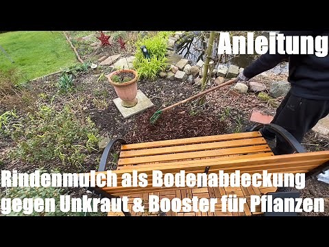 Bark mulch as ground cover against weeds and as a booster for the plants in the garden Instructions