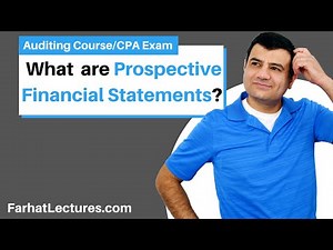 Prospective Financial Statements: Projection and Forecast | Auditing and Attestation | CPA Exam