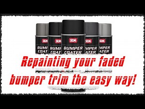 Faded Black Bumper Trim? | SEM Bumper Coater Spray Paint Quick Tutorial for Cars