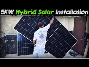 5Kw Hybrid Solar Complete Step-By-Step Installation for Home | Solar Panel Installation for Home