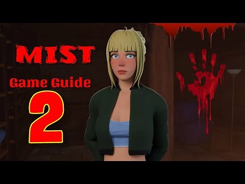 MIST Gameplay Part (2)