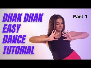 Dhak Dhak Karne Laga | Bollywood Dance Tutorial Part 1 of 2