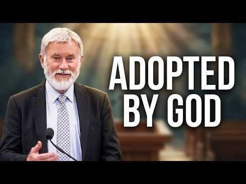 The Blessings of Being Adopted by God | The Life Changing Truth about your New Identity & New Family