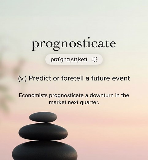 👋 Welcome to your daily brain upgrade—where foresight sharpens judgment, language builds leverage, and growth stays intentional. Two pillars. Two prongs. One focus: growth. Elevate your mind. Think ahead. 💡 ⸻ Word of the Day: Prognosticate Prognosticate — to predict or forecast a future outcome based on signs, patterns, or evidence. A prognosticating mind doesn’t guess—it analyzes trends and anticipates consequences. Foresight turns information into advantage. Build a prognosticating vocabular