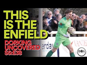 This Is the Enfield | Dorking Uncovered S5:E38