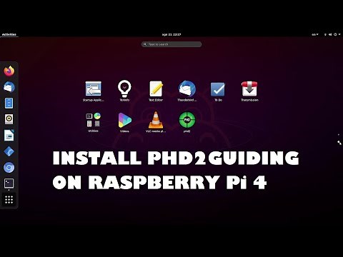 HOW TO INSTALL PHD2 GUIDING TOOL ON RASPBERRY Pi 4 |GUIDE TO INSTALL PHD2 ON UBUNTU ASTROPHOTOGRAPHY
