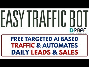 Easy Traffic Bot Review Demo Bonus - AI Automates Daily Traffic, Leads & Sales