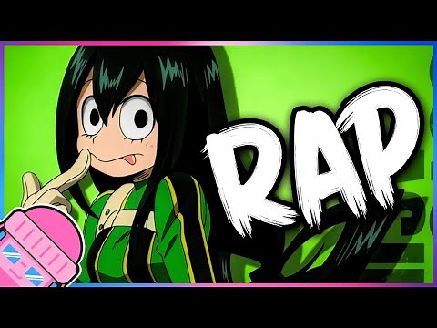 TSUYU ASUI RAP ♫ HipHip Froppy - GameboyJones ft. Shwabadi & Bonecage [My Hero Academia AMV]