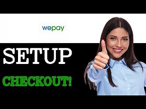 Beginners Guide To WePay Quick Checkout (2025)