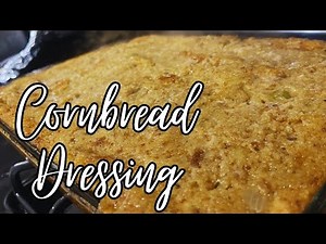 How To Make Cornbread Dressing From Scratch