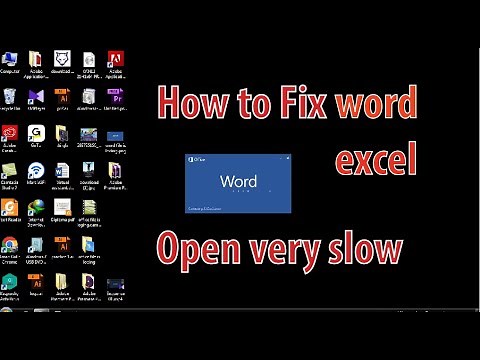 How to fix Microsoft Office files are opening slow