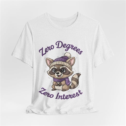 Cheeky Winter Graphic Tee With Raccoon Design - Cozy Zero Degrees, Antisocial Humor - Etsy