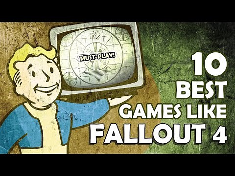 10 Best Games like FALLOUT 4 You Must Try!