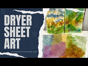 Making Art with Used Dryer Sheets