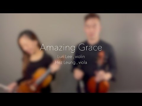 Amazing Grace - Violin & Viola Duet