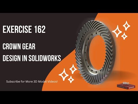 Solidworks CAD Design Exercise 162 Crown Gear in Solidworks