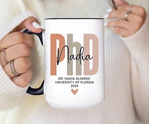 Phd Graduation Gift Mug, Phd Graduate Gifts, Doctoral Degree Gifts, Doctorate Degree Gift, Personalized Dr. Doctor Doctoral Graduation Gift - Etsy